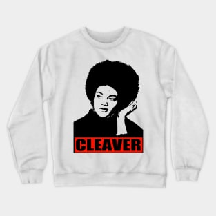 Kathleen Cleaver Crewneck Sweatshirt